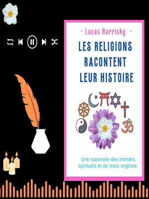cover image of LES RELIGIONS RACONTENT LEUR HISTOIRE
